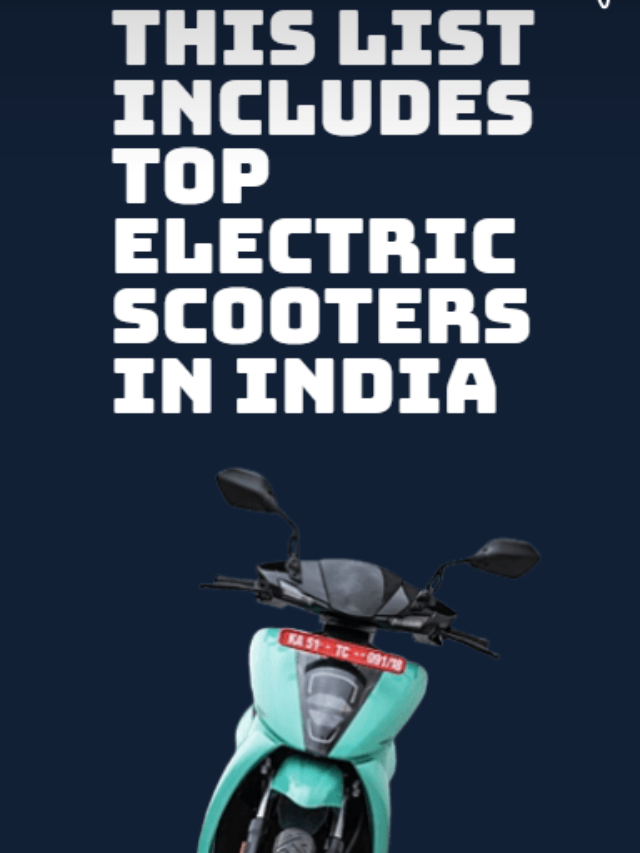 top electric scooters in india - Motorera.in