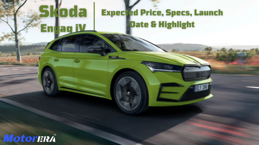 https://motorera.in/skoda-enyaq-iv-electric-crossover-expected-price-specs-launch-date-highlight/